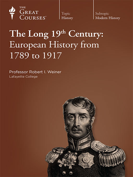 Title details for The Long 19th Century by Robert I. Weiner - Available